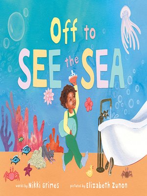 cover image of Off to See the Sea